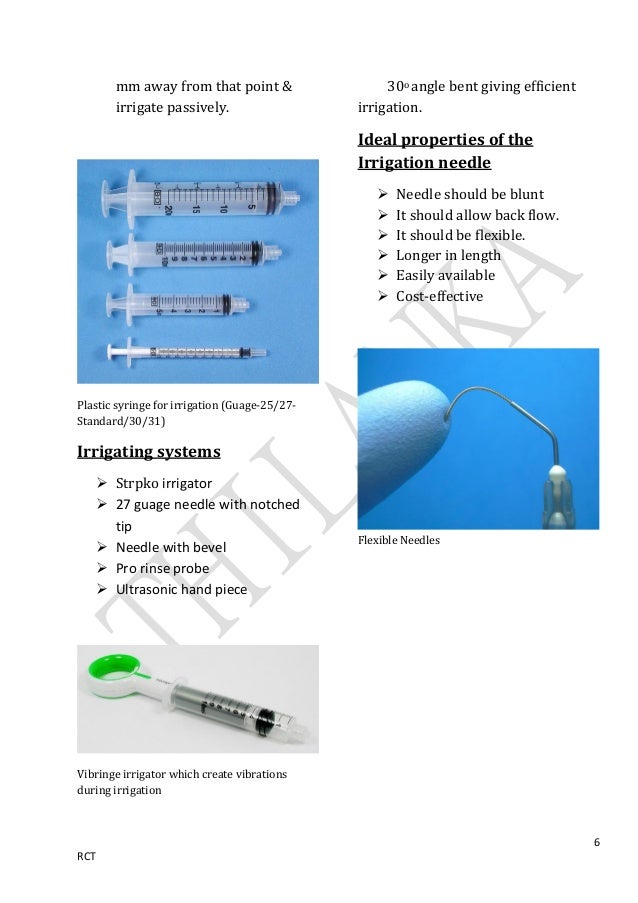 Irrigation in endodontics