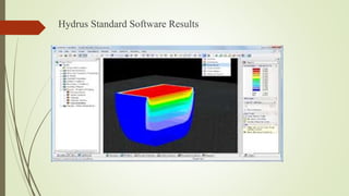 Hydrus Software seepage through earthen dam | PPTX