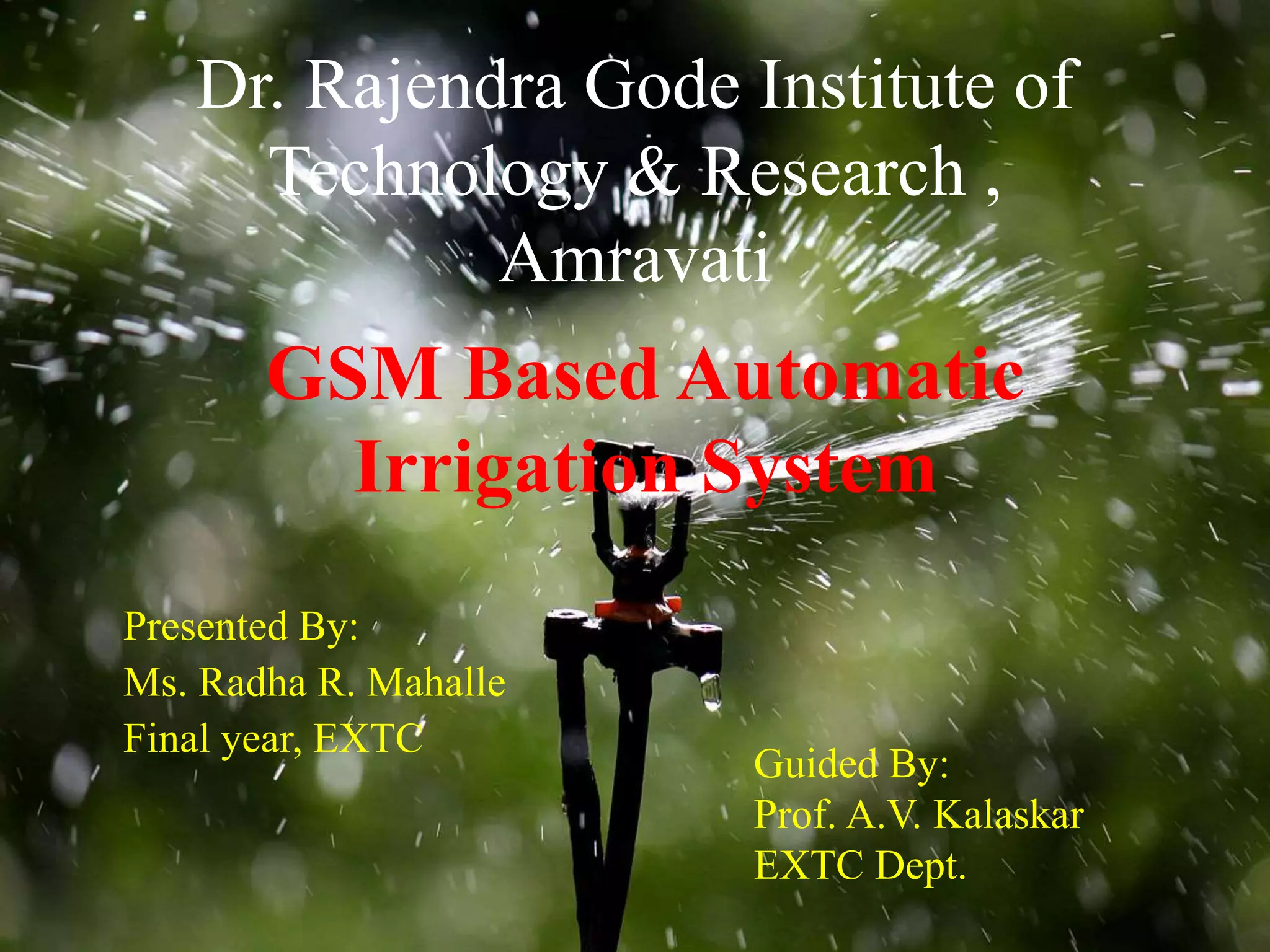 GSM Based Automatic Irrigation System | PPTX