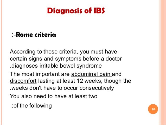 What are the signs of irritable bowel syndrome?