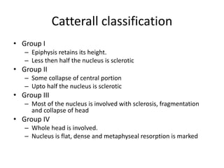 Potter's Classification Irritable hip and perthe's disease | PPTX