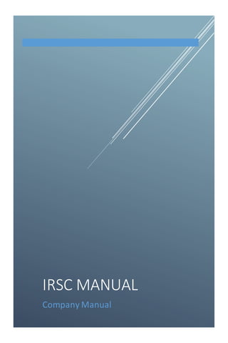 IRSC MANUAL
Company Manual
 