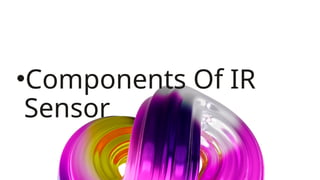 IR Sensor and EDIPT[1].pptx motion detector | PPTX