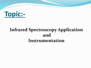 Ir spectroscopy | PPTX
