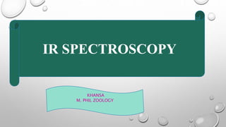 Ir spectroscopy | PPTX