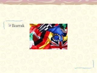 Ikurrak
 
