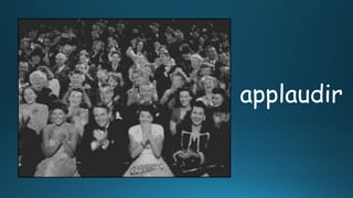 applaudir