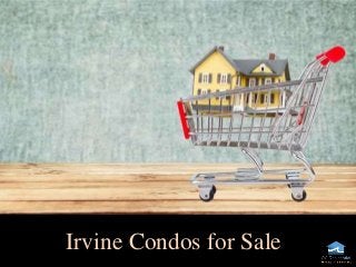 Irvine Condos for Sale
 