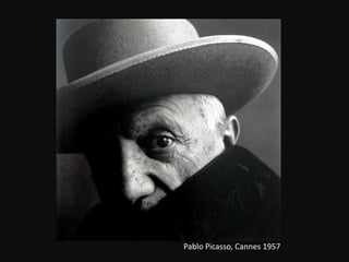 Pablo Picasso, Cannes 1957
 