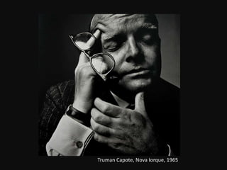 Truman Capote, Nova Iorque, 1965
 