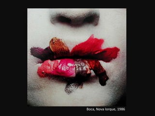 Boca, Nova Iorque, 1986
 