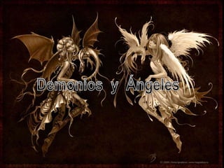 Demonios  y  Ángeles 