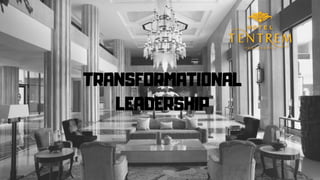 S+BCC Music
for Business
TRANSFORMATIONAL
LEADERSHIP
 