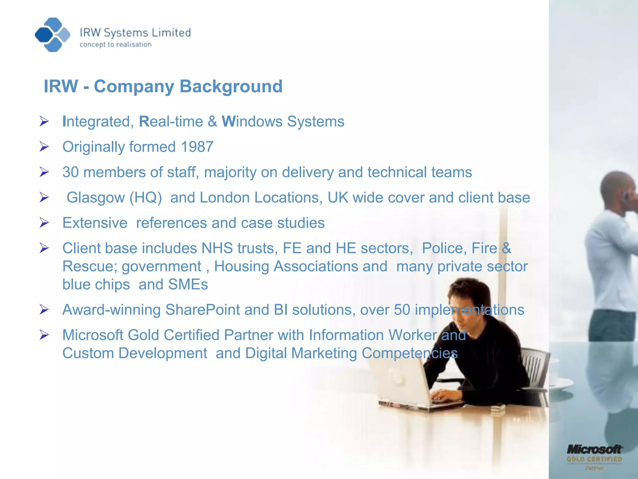 IRW - Company BackgroundIntegrated, Real-time & Windows Systems