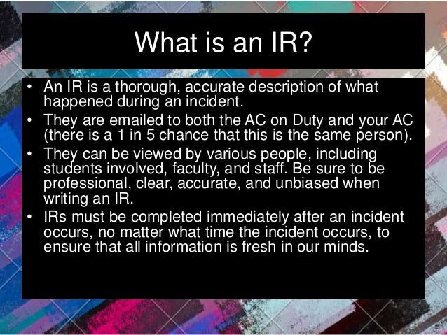 incident report writing ra incident report