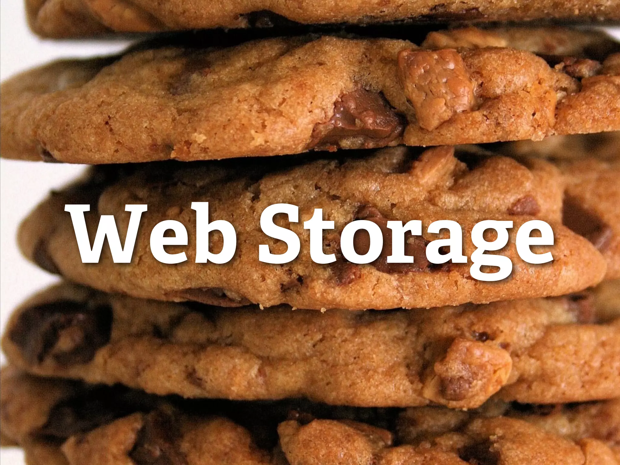 Web Storage
 