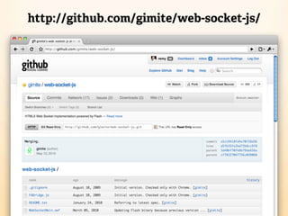 http://github.com/gimite/web-socket-js/
 