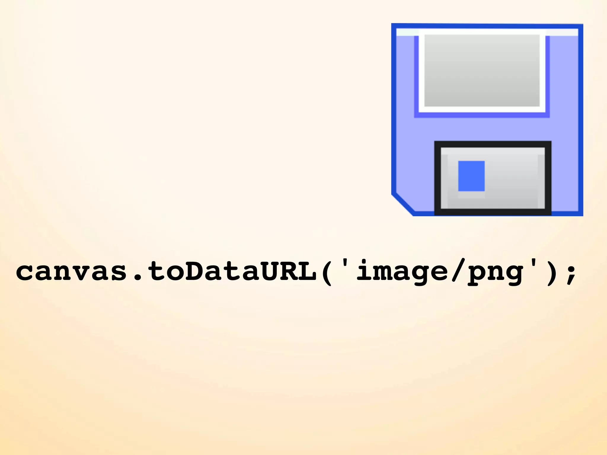 canvas.toDataURL('image/png'); 