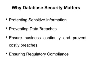 IS - Lecture 7 (Database Security)1.pptx