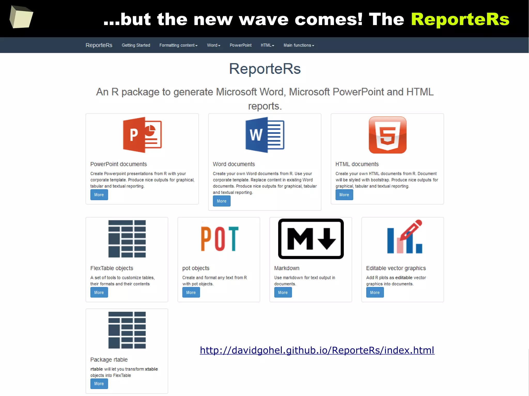 222
...but the new wave comes! The ReporteRs
http://davidgohel.github.io/ReporteRs/index.html
 