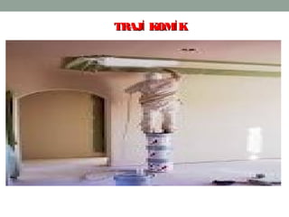 26
TRAJ KOM Kİ İTRAJ KOM Kİ İ
 