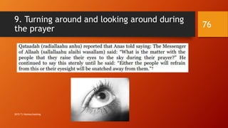 9. Turning around and looking around during
the prayer 76
2015 TJ Homeschooling
 