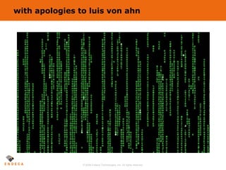 with apologies to luis von ahn 