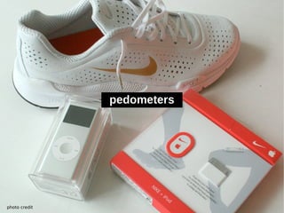 pedometers




photo credit
 