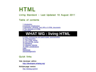WHAT WG : living HTML
 