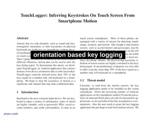 orientation based key logging




photo credit
 