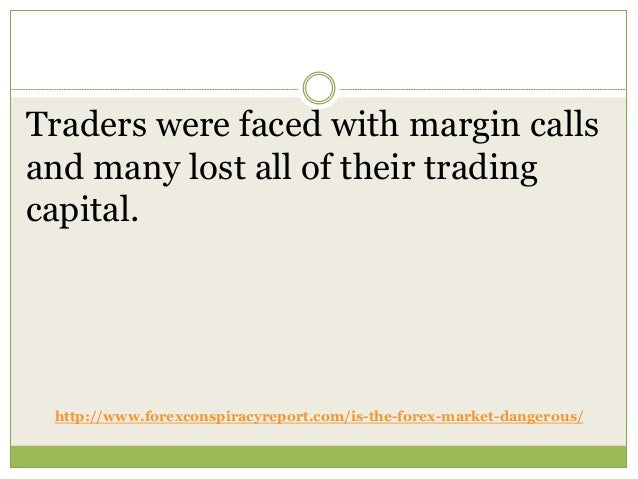 Forex trading dangerous and difficult profession