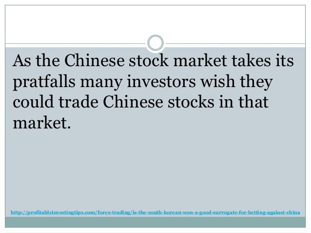 Is The South Korean Won A Good Surrogate For Betting Against China | Korean forex trader Is The South Korean Won A Good Surrogate For Betting Against China -