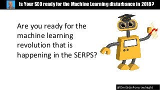 Is Your SEO ready for the Machine Learning disturbance in 2018?