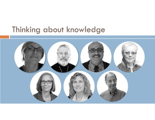 UCLA IS 10 Information & Power Final Class Presentation, Fall
2016, by Diana L. Ascher & the students of IS 10 is licensed under
a Creative Commons Attribution-NonCommercial-ShareAlike 4.0
International License.
Thinking about knowledge
 