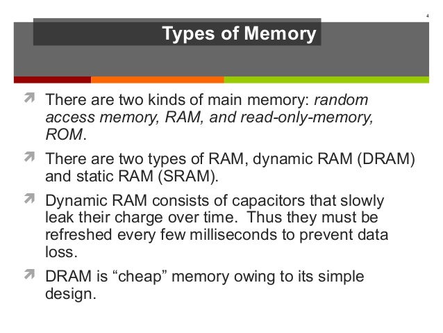 the two kinds of main memory