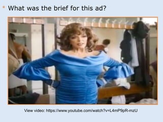 * What was the brief for this ad? 
View video: https://www.youtube.com/watch?v=L4mP9pR-mzU 
 