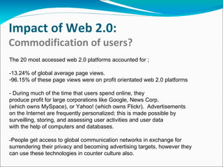 Economic, Social & Political Impact of Web 2.0