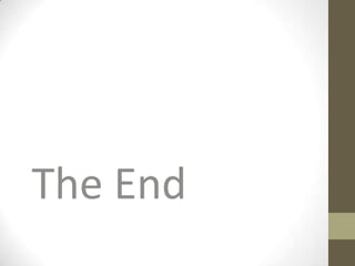 The End
 
