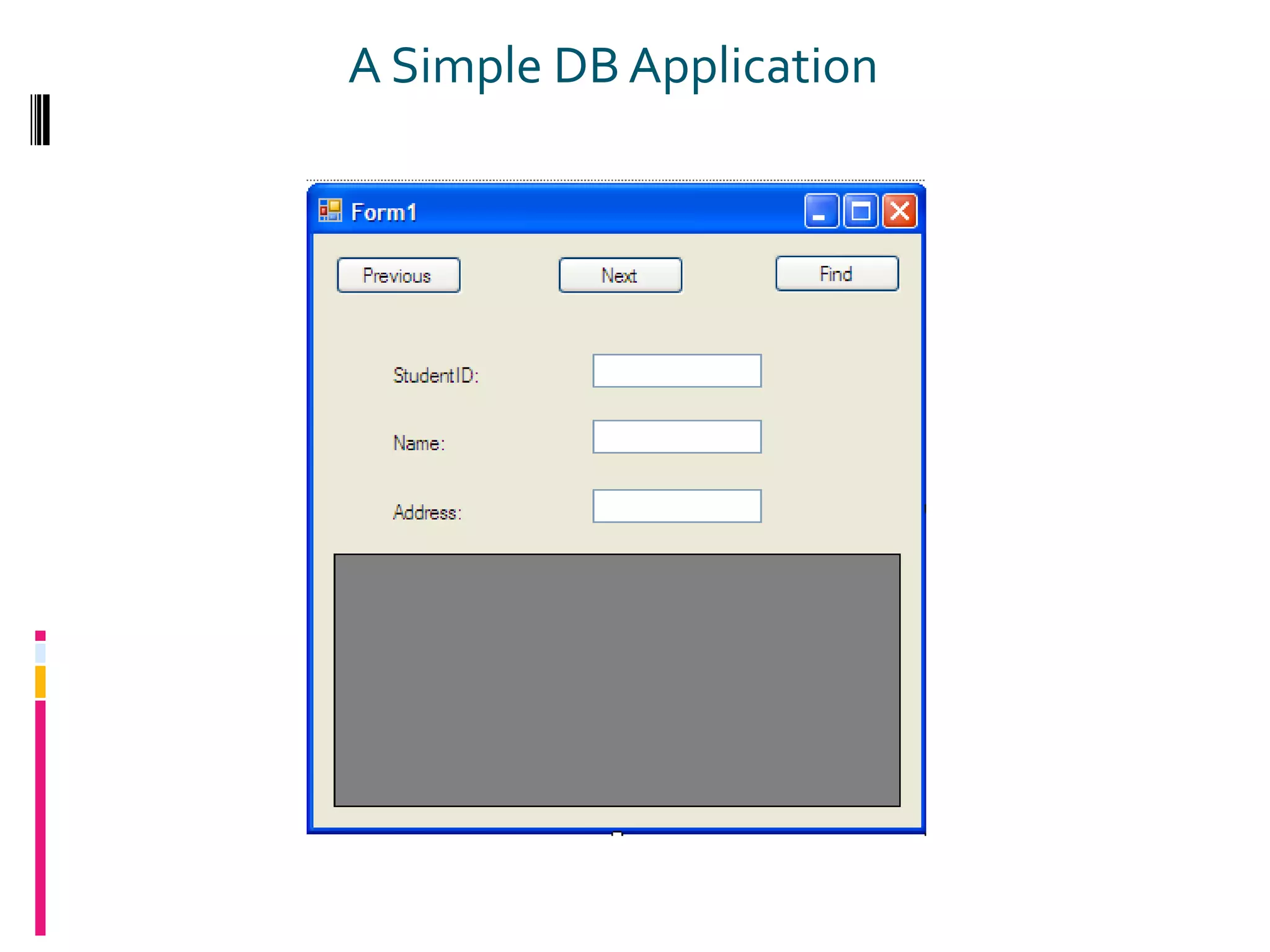 A Simple DB Application
 