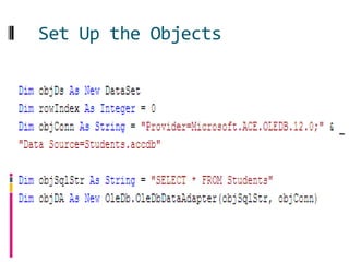 Set Up the Objects
 