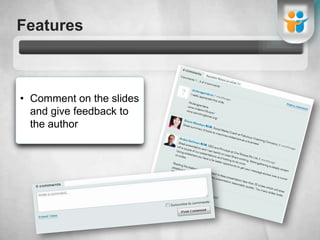 Confidential sharing on intranet/internetFeaturesMonitor viewing using analyticsSTRENGTHS&WEAKNESS