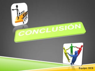 Equipo: DCS
 