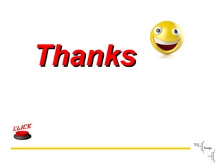 Slide
108
ThanksThanks
 