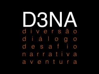 D3NA
!

 