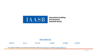 www.iaasb.org
For copyright, trademark, and permissions information, please go to permissions or contact permissions@ifac.org.
Page 38
 