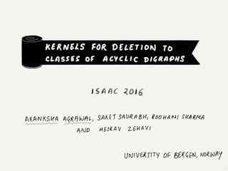 Kernels for Deletion to Classes of Acyclic Digraphs