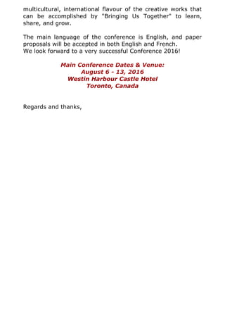multicultural,  international  flavour  of  the  creative  works  that
can  be  accomplished  by  "Bringing  Us  Together"...