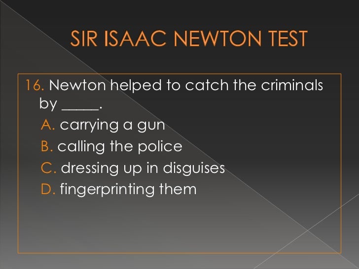 Isaac newton test