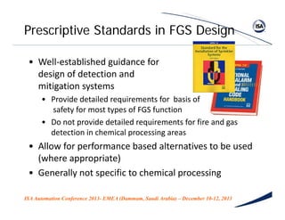 Optimizing Fire3 and Gas System Design Using the ISA Technical Report ...