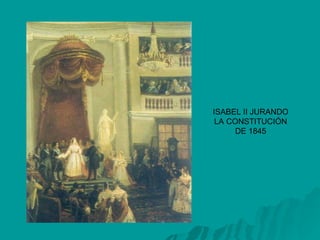 ISABEL II JURANDO LA CONSTITUCIÓN DE 1845 